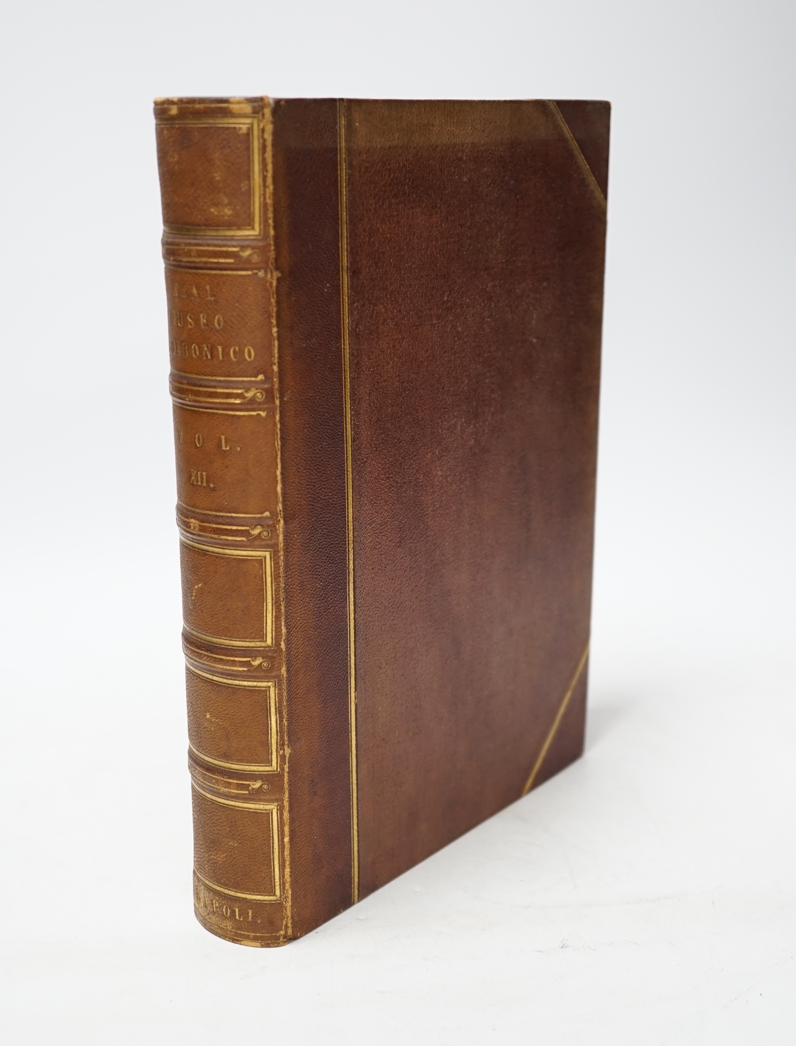 Real Museo Borbonico. vols. I-12 (only, ex 16). many engraved plates (some folded); mid 19th cent. gilt ruled maroon half morocco and cloth with panelled spines and gilt tops, 4to. Naples, 1824-39